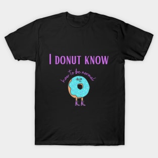 Funny gift idea | Donut T-Shirt